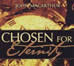 Chosen for Eternity
