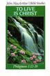 To Live Is Christ