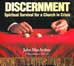 Discernment: Spiritual Survival for a Church in Crisis