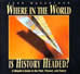 Where in the World Is History Headed?