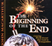 The Beginning of the End
