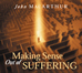Making Sense Out of Suffering