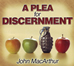 A Plea for Discernment