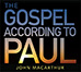 The Gospel According to Paul