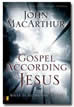 The Gospel According to Jesus (Hardcover)