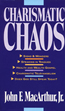 Charismatic Chaos (Softcover)