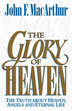The Glory of Heaven (Softcover)