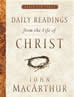 Daily Readings from the Life of Christ, Vol. 1 (Hardcover)