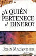 ¿A quién pertenece el dinero? (Spanish)