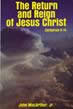 The Return and Reign of Jesus Christ