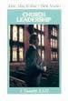 Church Leadership: A Study of Elders and Deacons
