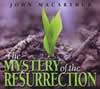 Mystery of the Resurrection