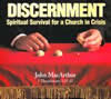 Discernment: Spiritual Survival for a Church in Crisis