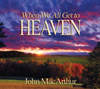 When We All Get to Heaven
