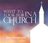 What to Look for in a Church