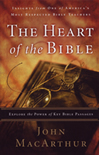 The Heart of the Bible: Explore the Power of Key Bible Passages