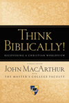 Think Biblically! (Hardcover)