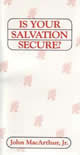 Is Your Salvation Secure?