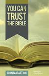 You Can Trust the Bible