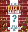 Is the Bible Reliable?