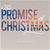 The Promise of Christmas