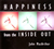 Happiness from the Inside Out
