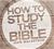How to Study the Bible
