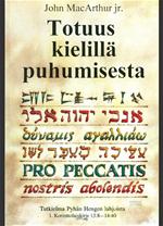 The Truth About Tongues (Finnish)