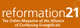 Reformation 21